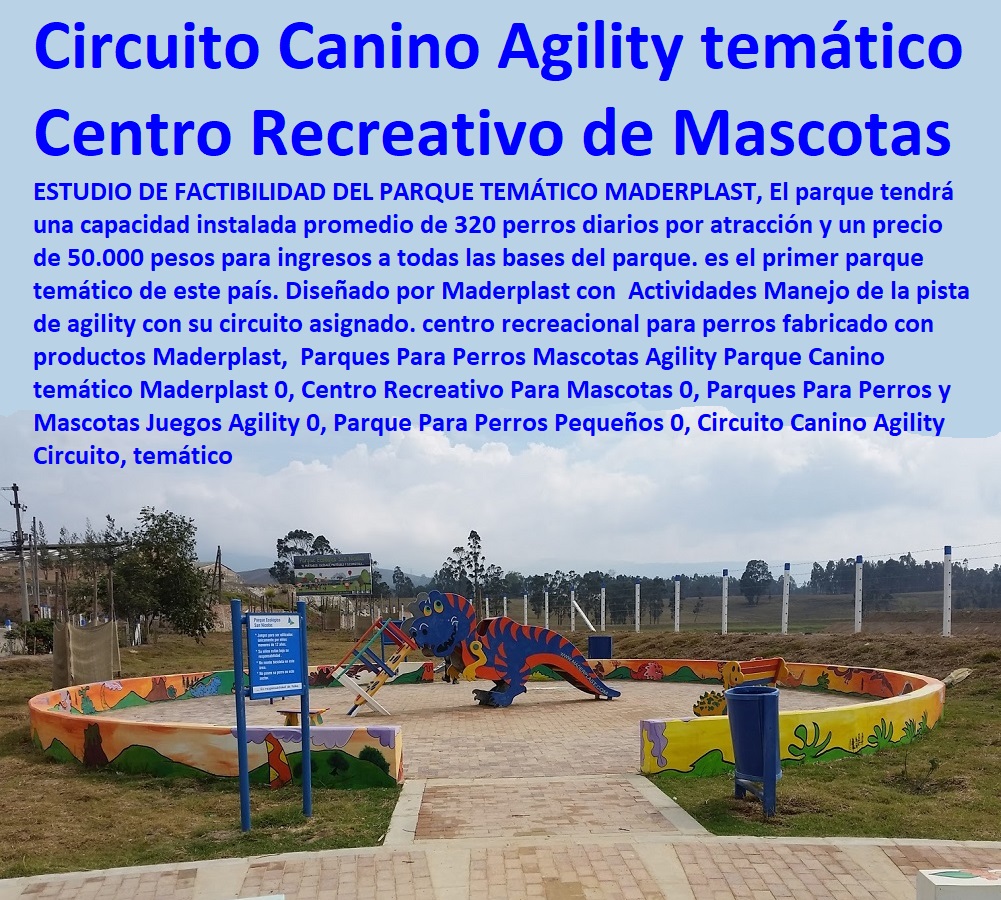 Parques Para Perros Mascotas Agility Parque Canino temático Maderplast 0, Centro Recreativo Para Mascotas 0, Parques Para Perros y Mascotas Juegos Agility 0, Casas Para Perros Y Mascotas, Agility De Perros, Pistas De Adiestramiento, Caninos Para Perros, Equipo De Agility Para Perros, Cunas Y Parideras Para Perros, Parques Para Perros, Corrales Para Perros, Jaulas cuidado de perros, Parque Para Perros Pequeños 0, Circuito Canino Agility Circuito, temático Parques Para Perros Mascotas Agility Parque Canino temático Maderplast 0, Centro Recreativo Para Mascotas 0, Parques Para Perros y Mascotas Juegos Agility 0, Parque Para Perros Pequeños 0, Circuito Canino Agility Circuito, temático